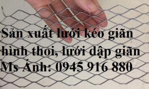 Lưới mắt cáo hình thoi, lướidập giãn hình thoi 1ly, 2ly, 3ly mắt lưới 10x20, 15x30, 20x40, 30x60, 45x90mm