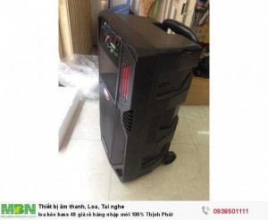 Loa kéo giá rẻ hàng nhập mới 100% Thịnh Phát