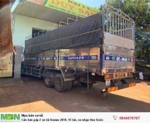 Cần bán gấp 2 xe tải Daewo 2018, 15 tấn, xe nhập Hàn Quốc