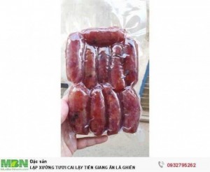 Lạp Xưởng Tươi Cai Lậy Tiền Giang Ăn Là Ghiền