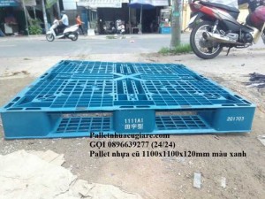 Pallet nhựa cũ 1100x1100x120mm màu xanh - Gọi 0896639277 (24/24)