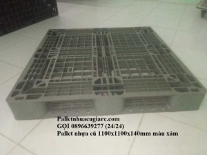 Pallet nhựa cũ 1100x1100x140mm - Gọi 0896639277 (24/24)
