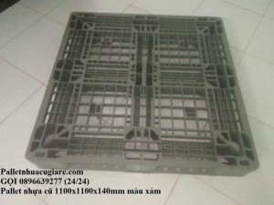 Mua pallet nhựa cũ 1100x1100x140mm - Gọi 0896639277 (24/24)