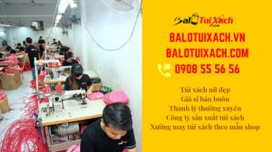 Xưởng may túi xách giá rẻ TPHCM