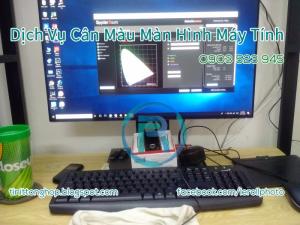 Dịch Vụ Cân Màu Màn Hình HCM ( desk, Lap.. )