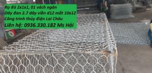 Vật tư xây dựng cầu đường, rọ đá kè sông, kè đê