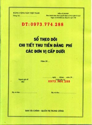 Bán quyển sổ theo dõi chi tiế thu tiền đảng phí các đơn vị cấp dưới
