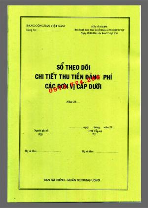 Sổ theo dõi chi tiết thu tiền đảng phí các đơn vị cấp dưới - Mẫu số S03