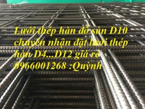 Lưới thép hàn D4,D5...D10 a 150x150,200x200 lưới thép hàn xây dựng giá rẻ