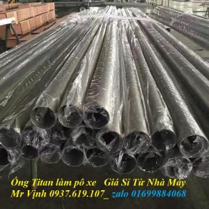 cung cấp sỉ lẻ ống titan
