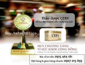 Thảo dược CERY giảm axit uric, trị gút khớp hiệu quả