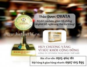 Thảo dược OVATA cải thiện Cơn Đau Trĩ, phòng ngừa táo bón