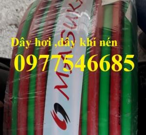 Dây hơi, dây dẫn khí hàng chính hãng, hàng có sẵn