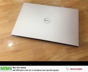 Dell 5568 giá rẻ sml chỉ có tại laptop127