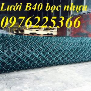 Bán lưới b40 bọc nhựa tai Hà Nội
