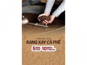 Nhận rang gia công cafe giá chỉ từ 5-10k