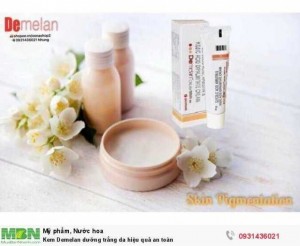 Kem Demelan dưỡng trắng da hiệu quả an toàn