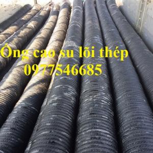 Ống cao su lõi thép , ống cao su hút cát sạn ,hút nước chịu áp lực cao
