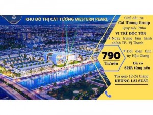 Đất nền Cát Tường Western Pearl 790tr/nền, Sổ riêng từng nền, Hotline : 0908487508