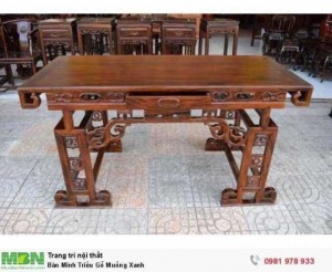Bàn Minh Triều Gỗ Muồng Xanh