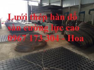 Sản xuất Lưới thép hàn D8(100*100) chịu cường độ cao