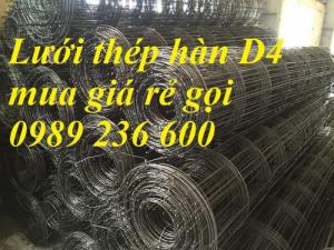 Lưới thép hàn D4a200x200; D4a150x150; D4a100x100 giá rẻ tại Hà Nội