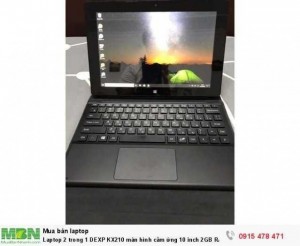 Laptop 2 trong 1 DEXP KX210 màn hình cảm ứng 10 inch 2GB RAM 32GB Hỗ trợ 3G Fullbox - Tặng kèm bao da bàn phím