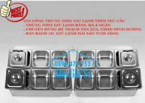 Thùng/Khung/Khay inox giữ lạnh đặt tại bàn bán trà sữa, cháo dinh dưỡng tại Đà Nẵng
