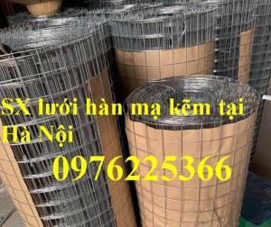 Chuyên sản xuất lưới thép hàn mạ kẽm 2ly, 3ly, 4ly, 5ly 6ly