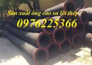 Ống cao su lõi thép hút nước, hút cát D60. D75,D90, D100,.D150, D200, D250, D300