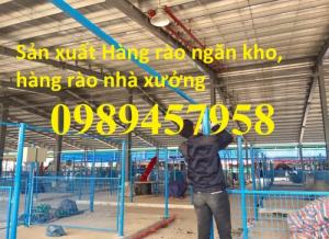 Công ty sản xuất hàng rào ngăn kho, hàng rào nhà xưởng giá tốt