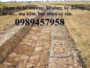 Sản xuất Thảm đá Rọ đá kè đường bọc nhựa và mạ kẽm giá rẻ