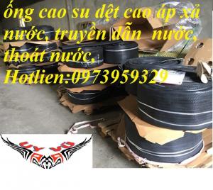 Ống cao su hút cát ,hút bùn,bơm bê tông ,xi măng D500,300,250,220,200,150,100