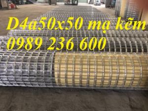 Sản xuất Lưới thép hàn D4a50x50, D4a100x100, D4a150x150, D4a200x200 giá rẻ