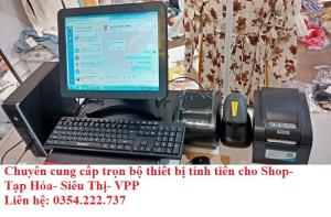 Chuyên máy tính Tại Bình Thuận-Ninh Thuận cho Shop- Tạp Hóa- Siêu thị