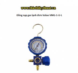 Đồng nạp gas lạnh đơn Value VMG-1-U-L - Hàng Chính Hãng