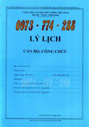 Quyển lý lịch cán bộ công chức Mẫu 1A-BNV/2008 ban hành kèm theo quyết định số 06/2008/QĐ-BNV ngày 18/6/2008 của bộ trưởng bộ nội vụ
