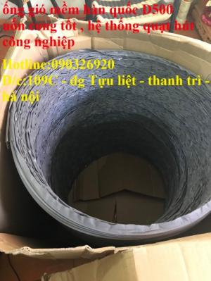 Ống gió mềm hàn quốc Tarpaulin , D500 , 450,400, 350, 300 .... 150,125,100,75