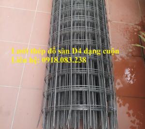 Lưới thép hàn đổ sàn dây 4ly, hàng đen dạng cuộn