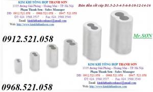 (0968.521.058) Bán chì ô van và chì số 8,cốt nhôm kẹp cáp 1ly,1.5 ly,2 ly,cáp