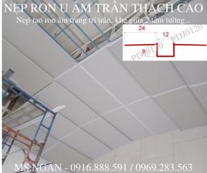 Nẹp chỉ âm trần thạch cao, nẹp tạo ron/khe phân cách giữa 2 tấm trần/cemboard.