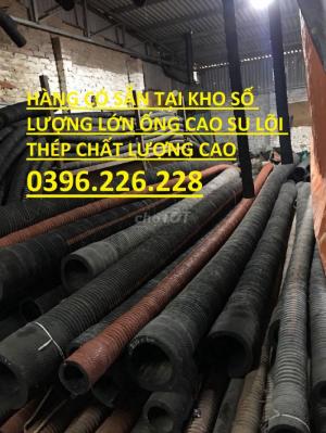 Ống cao su lõi thép hàng Việt Nam D120,D150,D20