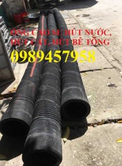 Ống hút cát phi 150, phi 200, phi 220, phi 250, phi 300, Ống hút bùn và bê tông giá nhà sản xuất