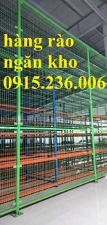 Hàng rào ngăn kho khổ 1m, 1,2m, 1,5m, 2m... làm theo yêu cầu