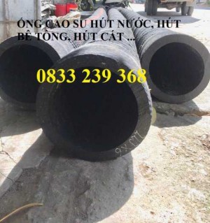 Vòi hút cát phi 300, Vòi phun cát phi 250, phi 200, phi 220, cao su lõi thép phi 200