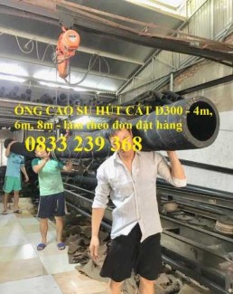 Vòi hút cát, Ống cao su hút cát phi 150, Ống sùng hút cát phi 220, Ống cao su lõi thép