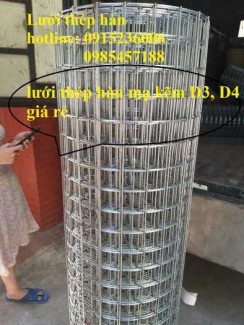 Lưới Thép Hàn D3, D4, D5 Mạ Kẽm Dạng Cuộn, Dạng Tấm