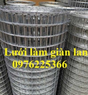 Lưới làm giàn lan, lưới hàn mạ kẽm, lưới hàn ô vuông mạ kẽm