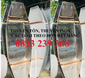 Chuyên thuyền tôn 3m, 2,5m, Thuyền inox có sẵn tại Hà Nội
