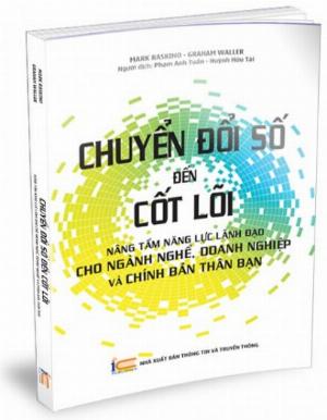 Chuyển đổi số đến cốt lõi